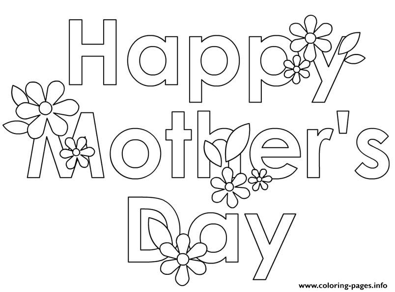Happy Mothers Day Flowers Cute Coloring Pages Printable Mother