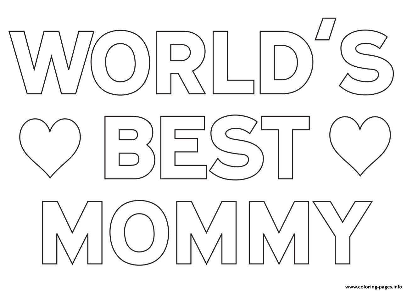 Worlds Best Mommy Mom Coloring Pages Printable