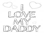 Printable i love my daddy fathers day coloring pages