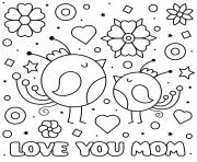 Printable mothers day love you mom baby birds hearts flowers coloring pages