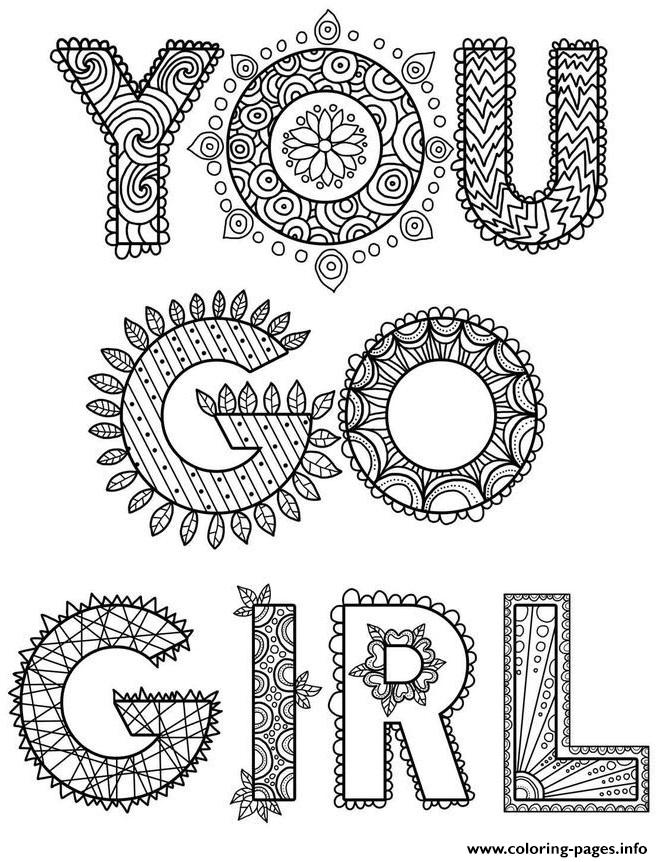 You Go Girl Adult Zentangle Coloring Pages Printable