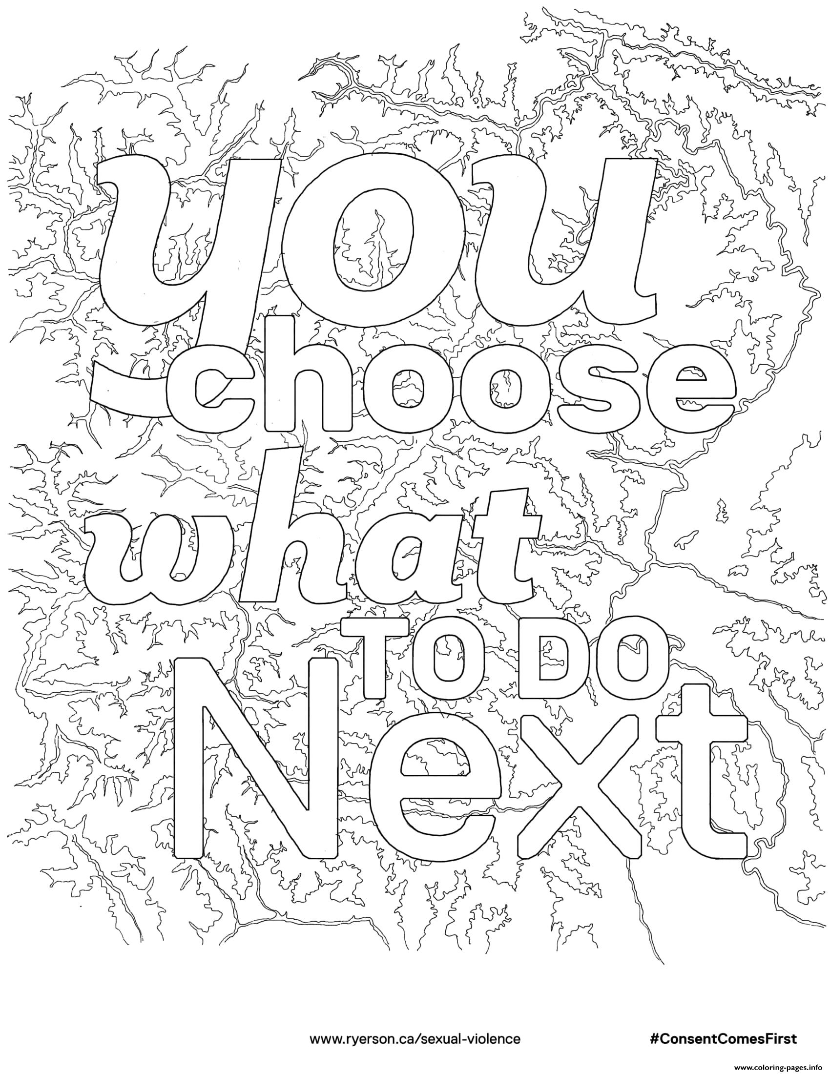 You Choose What To Do Next coloring