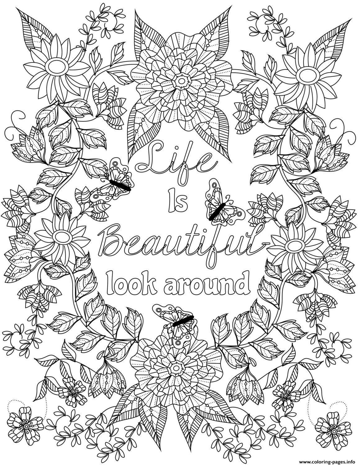 Life Is Beautiful Look Around Adult Flower Coloring page Printable