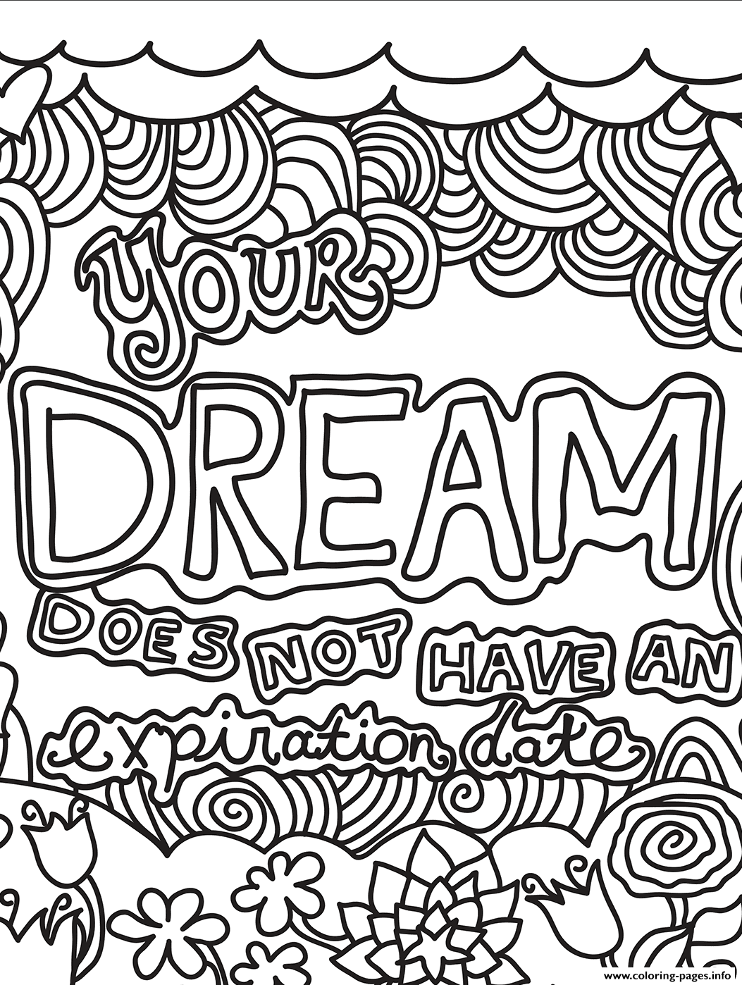 Your Dream Does Not Have An Expiration Date coloring