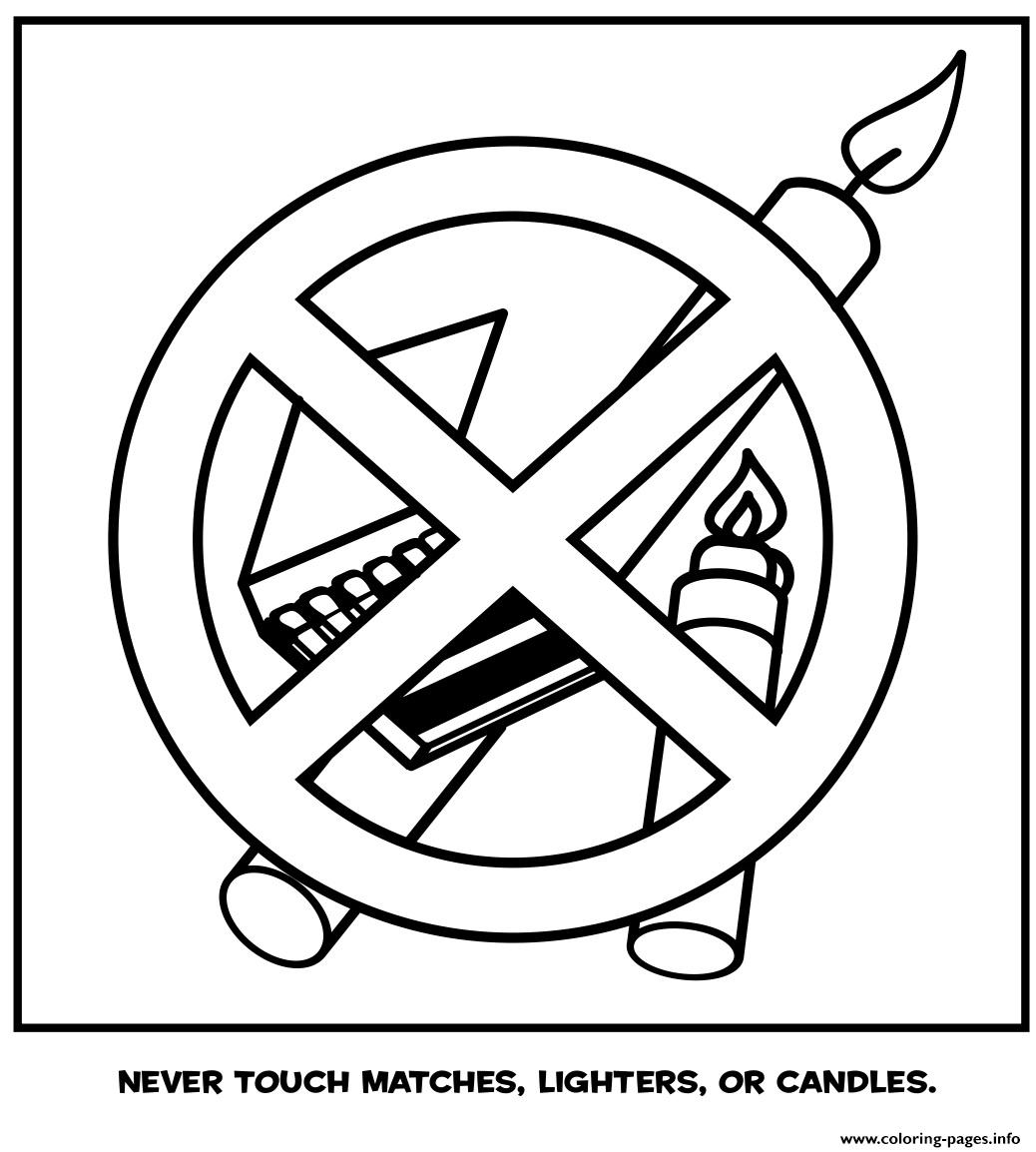 Never Touch Matches Lighters Or Candles coloring