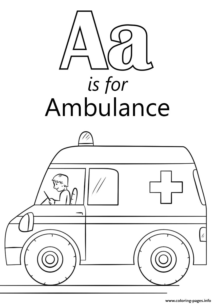 Letter A Is For Ambulance Coloring Pages Printable