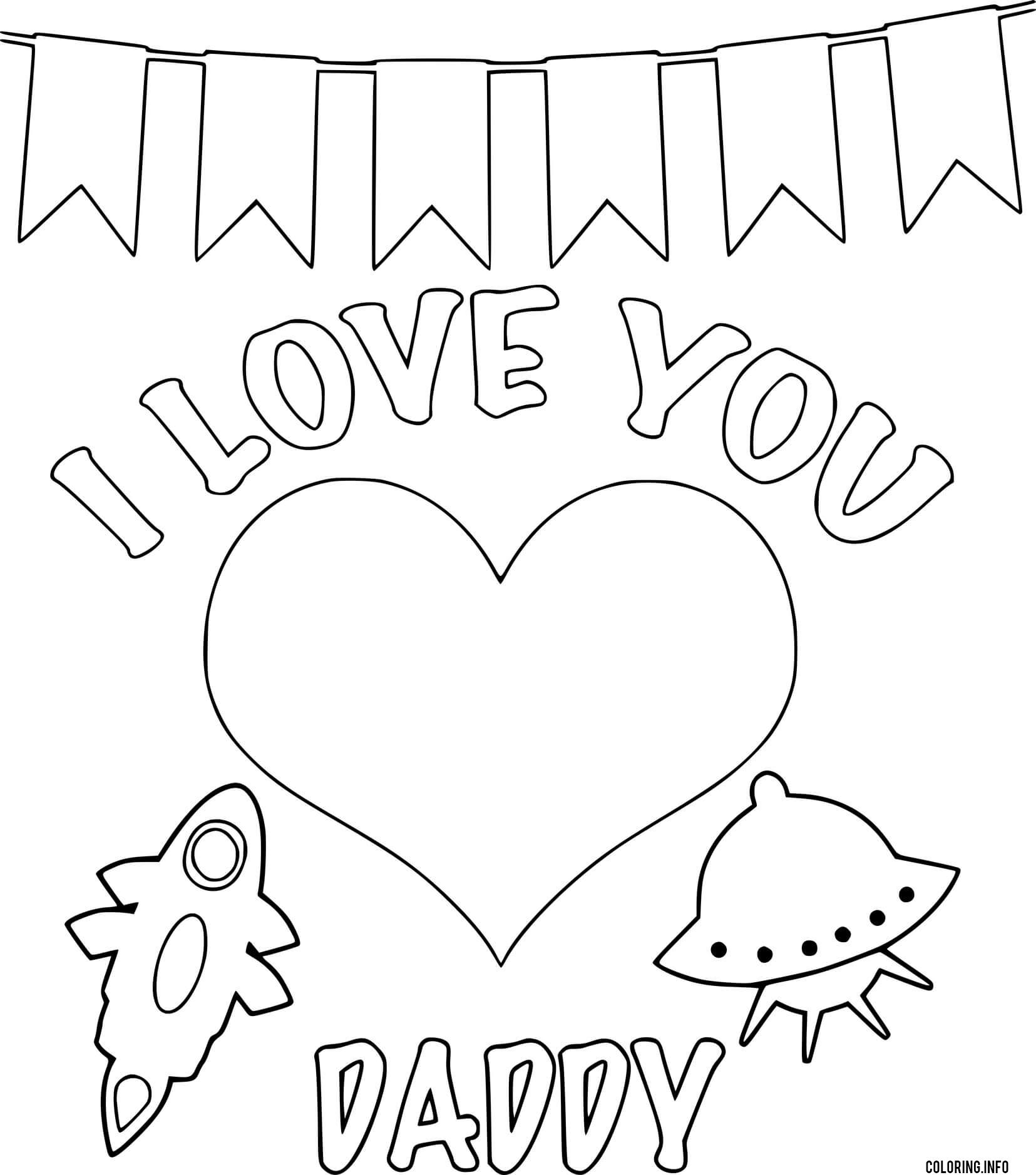 I Love You Daddy With Heart And Rocket coloring