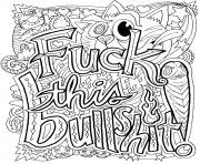Printable fuck this bullshit word doodle coloring pages