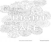 Printable i have the right to be safe coloring pages