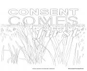 Printable consent comes first coloring pages
