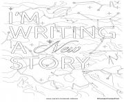 Printable im writing a new story coloring pages
