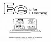 Printable E is for E Learning coloring pages